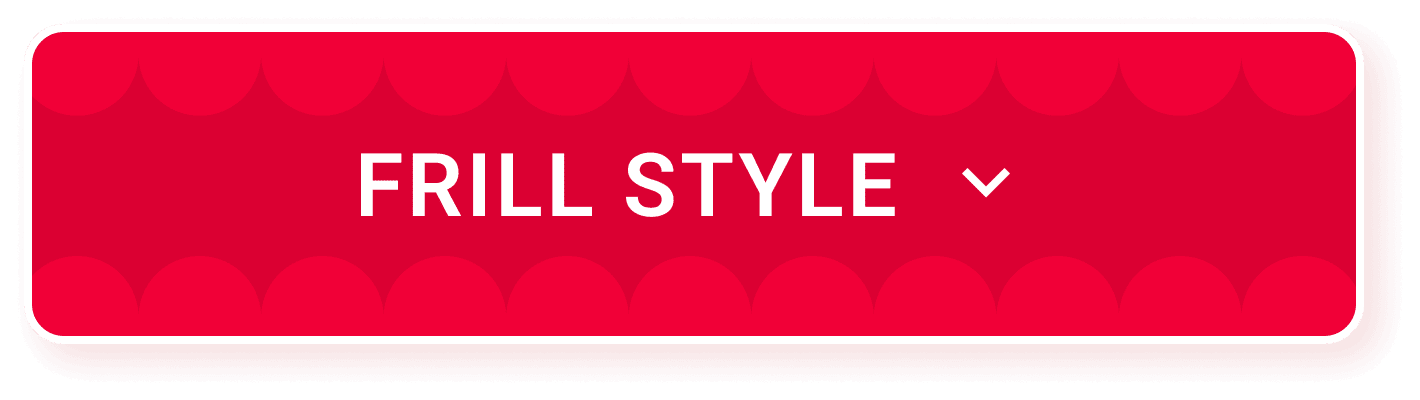 frill sytle button